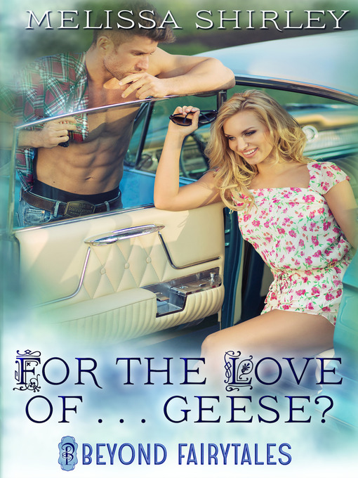 Cover image for For the Love of ...Geese?